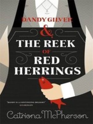 cover image of Dandy Gilver and the Reek of Red Herrings